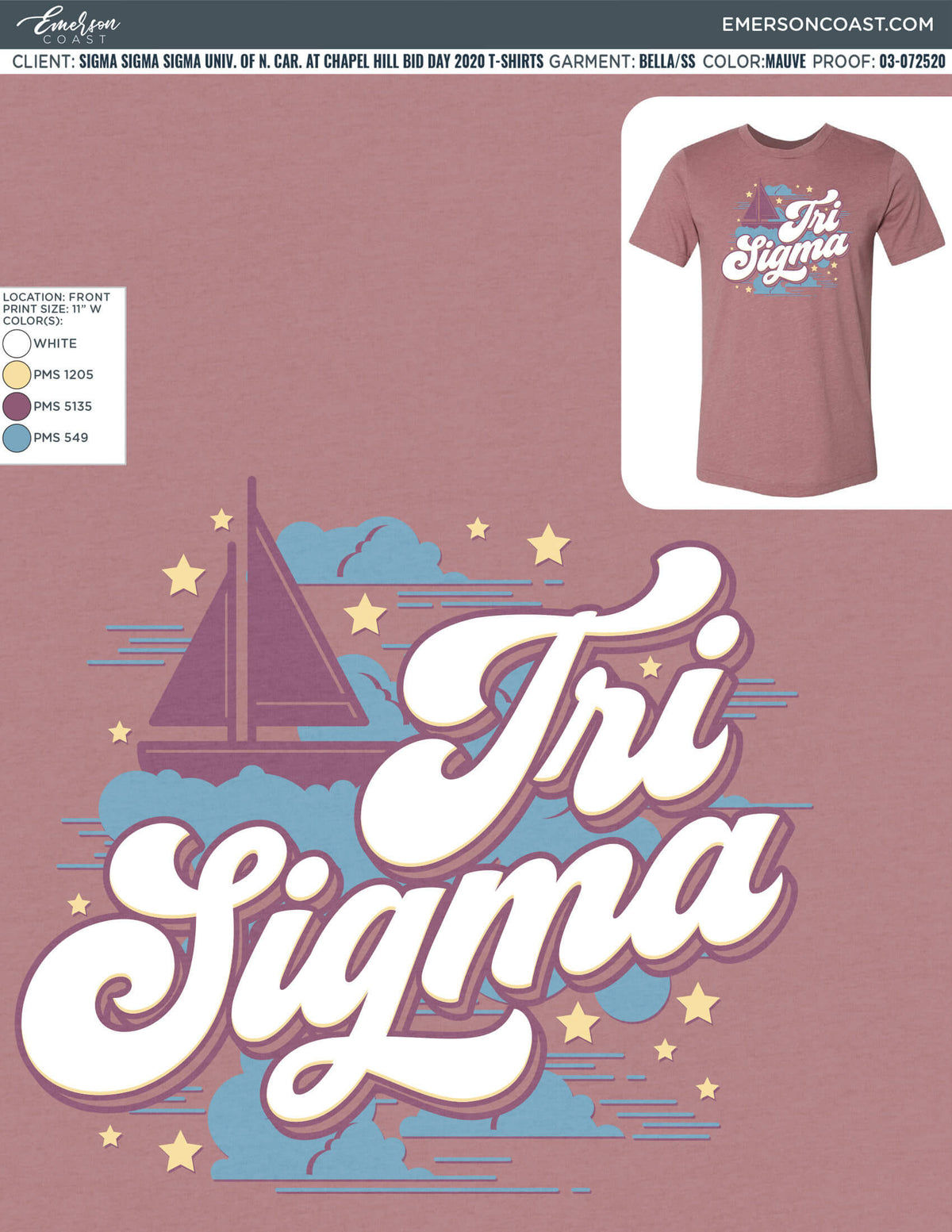 03-072520 Sigma Sigma Sigma University of North Carolina at Chapel Hill Bid Day 2020 T-Shirts