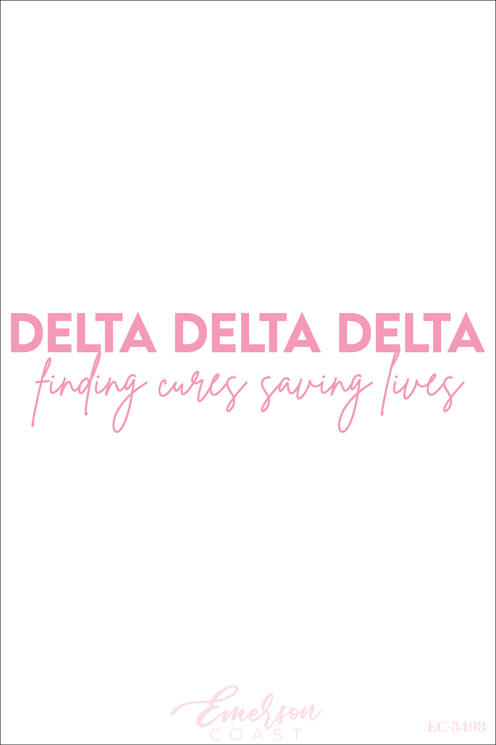 Delta Delta Delta Finding Cures Saving Lives Philanthropy Tee