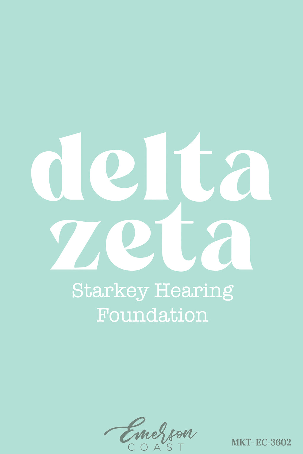 Delta Zeta Mint Green Starkey Hearing Foundation Tshirt