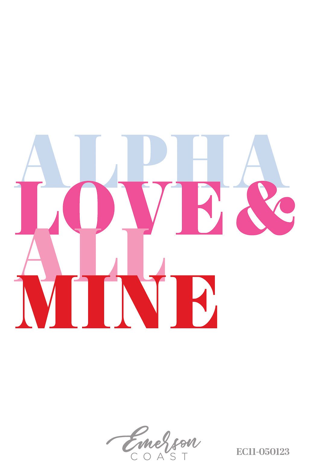 AOII Alpha Love and Mine Tee