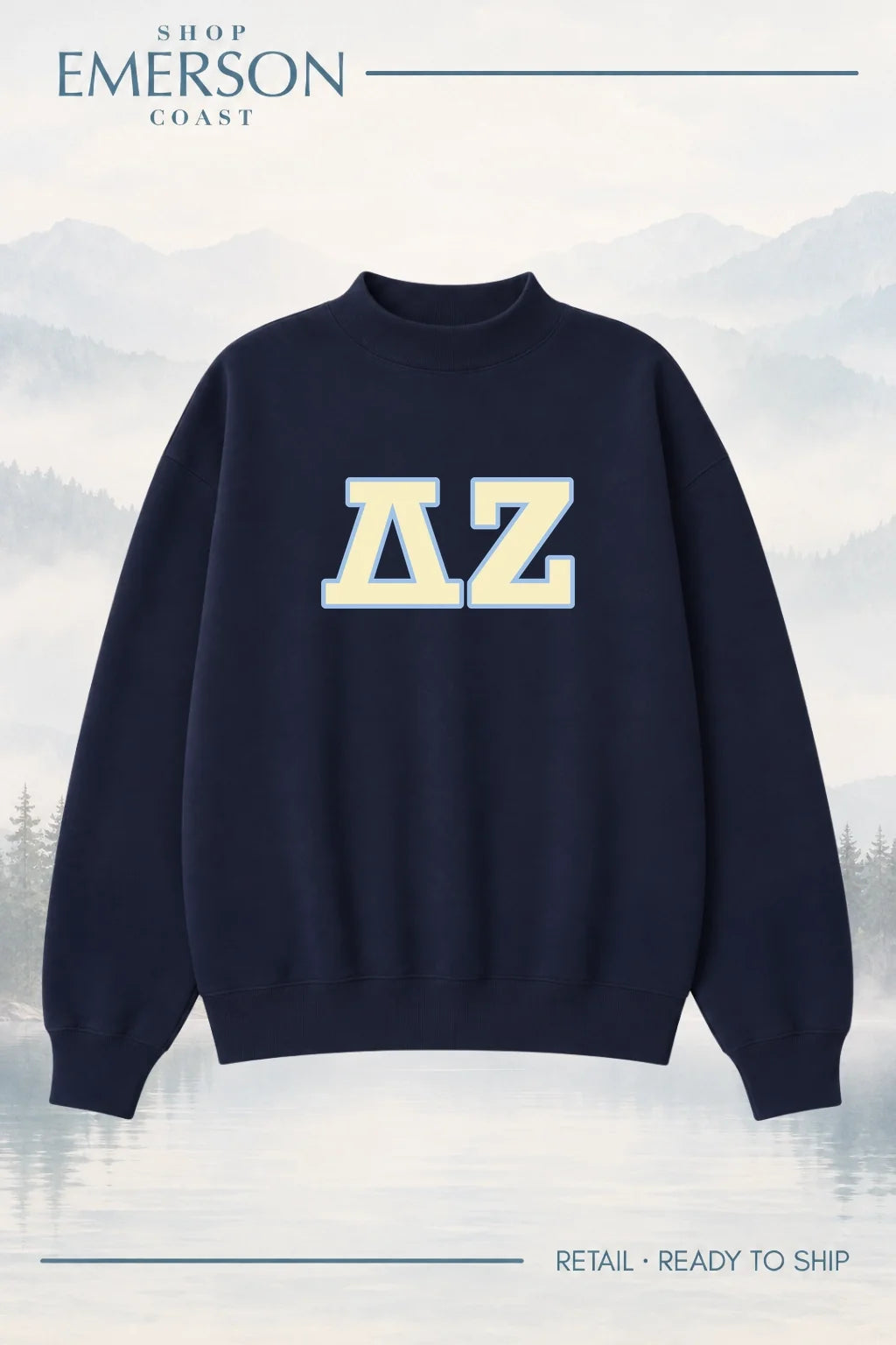 Delta Zeta Navy Retreat Mockneck