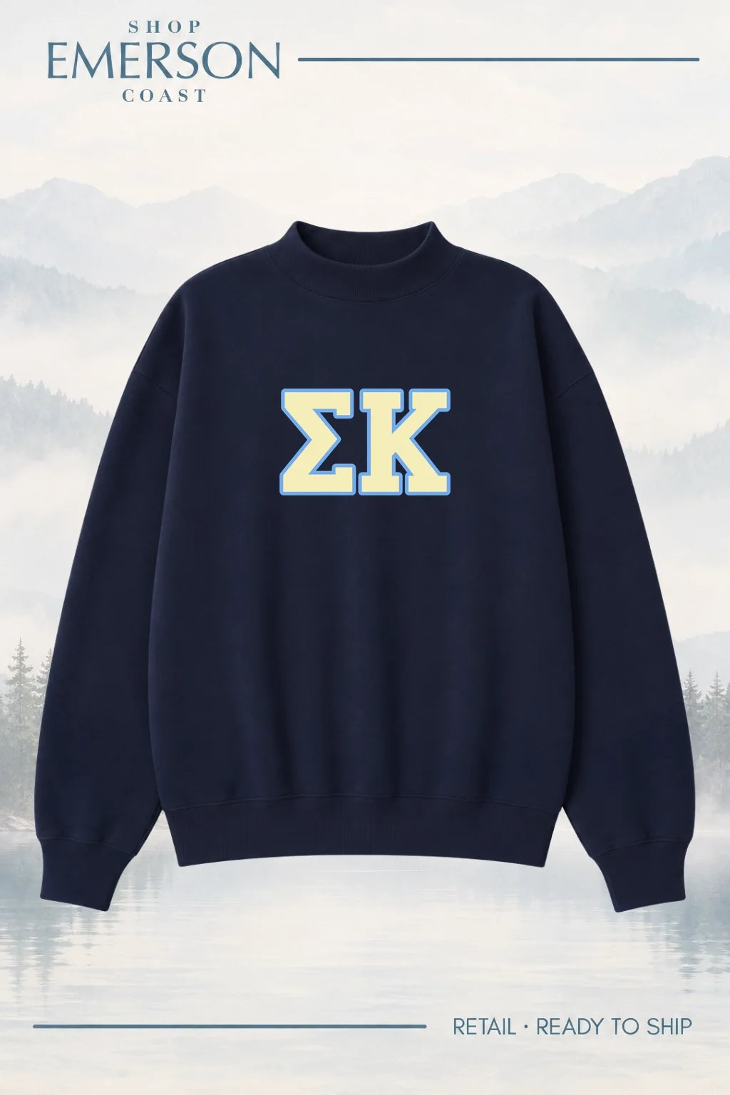 Sigma Kappa Navy Retreat Mockneck