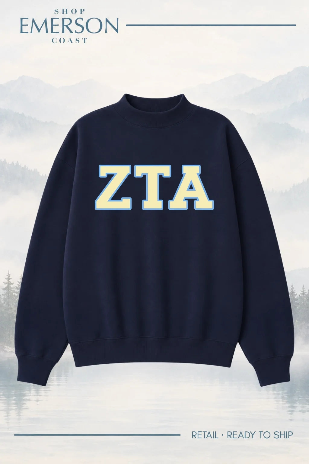 Zeta Tau Alpha Navy Retreat Mockneck