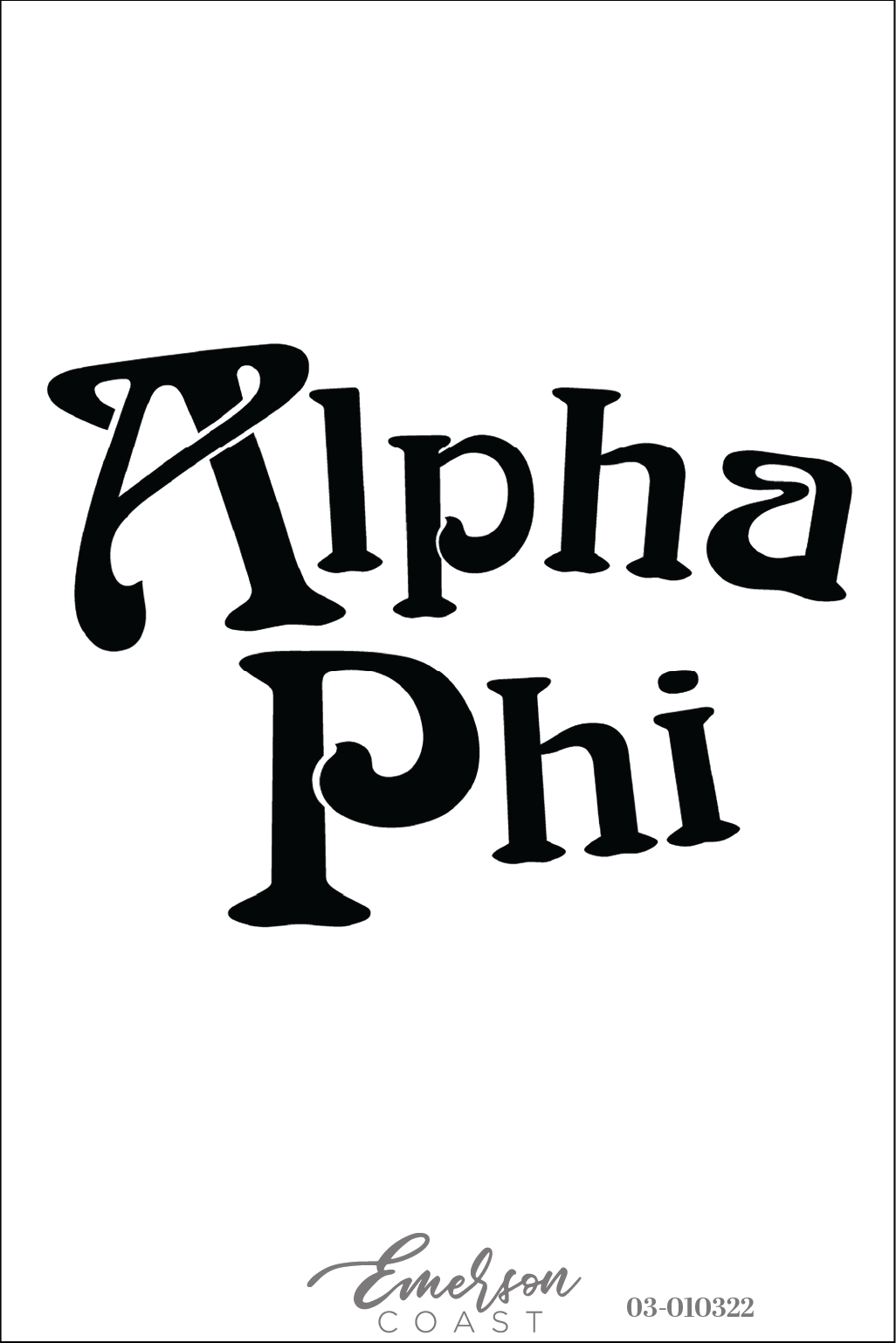 Alpha Phi Retro Font Recruitment Tshirt