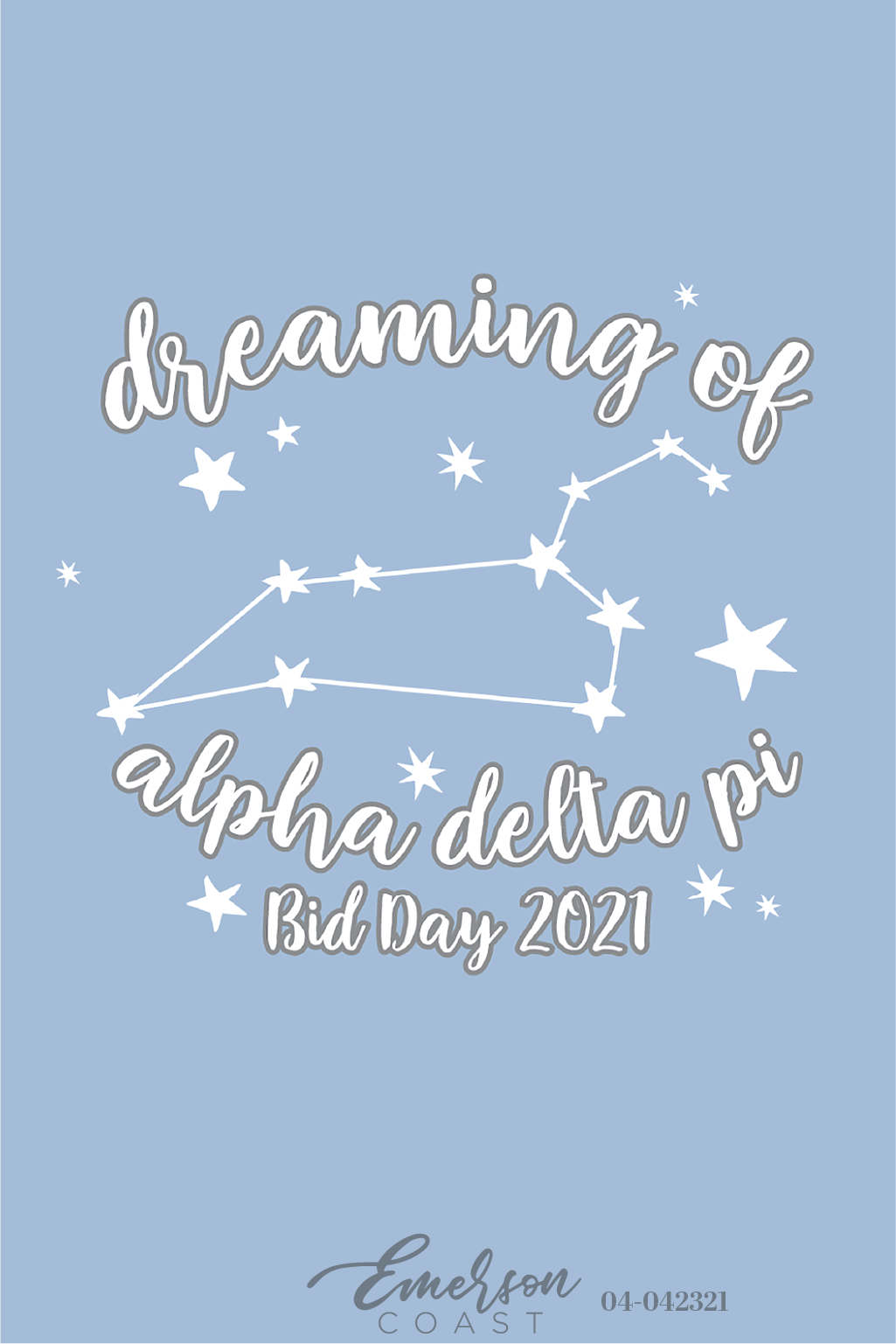 Alpha Delta Pi Dreaming Of Bid Day T-Shirt