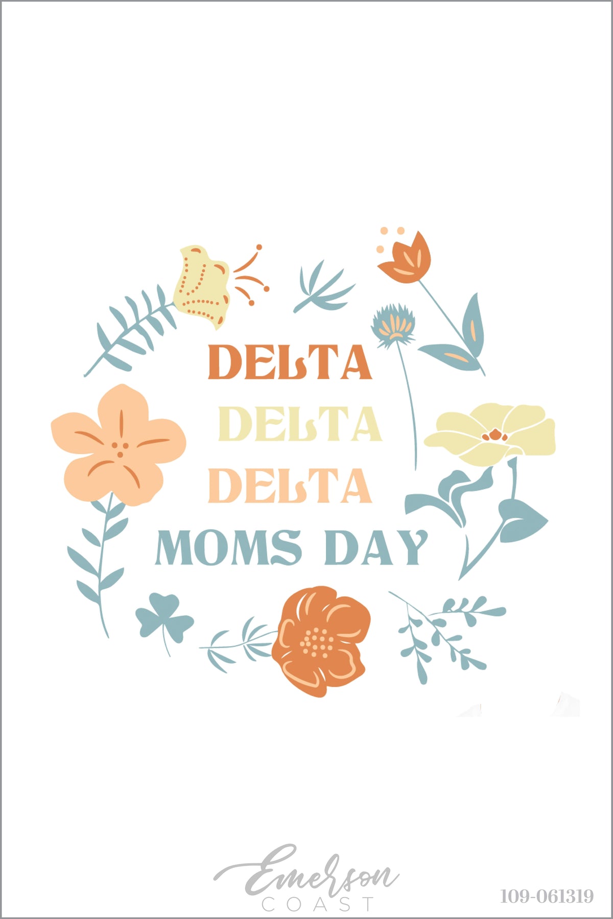 Delta Delta Delta Mom's Day Flowers T-Shirt