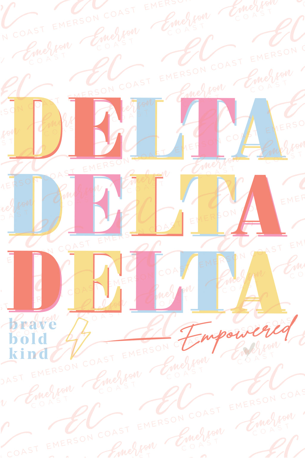 Delta Delta Delta Colorful Empowered