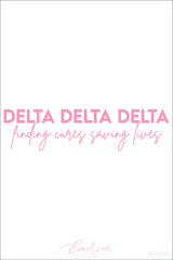 Delta Delta Delta Finding Cures Saving Lives Philanthropy Tee