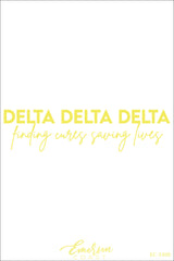 Delta Delta Delta Finding Cures Saving Lives Philanthropy Tee