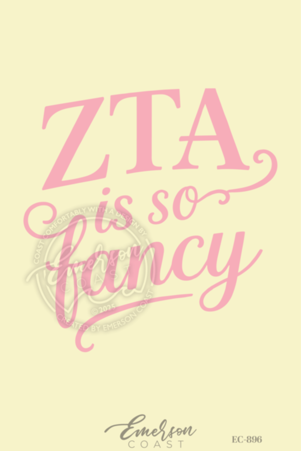 Zeta Is So Fancy Bid Day design