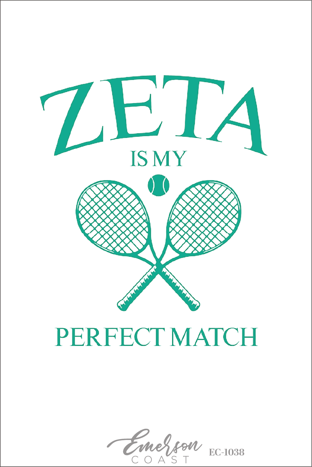 Zeta Tau Alpha Is My Perfect Match Bid Day T-Shirt