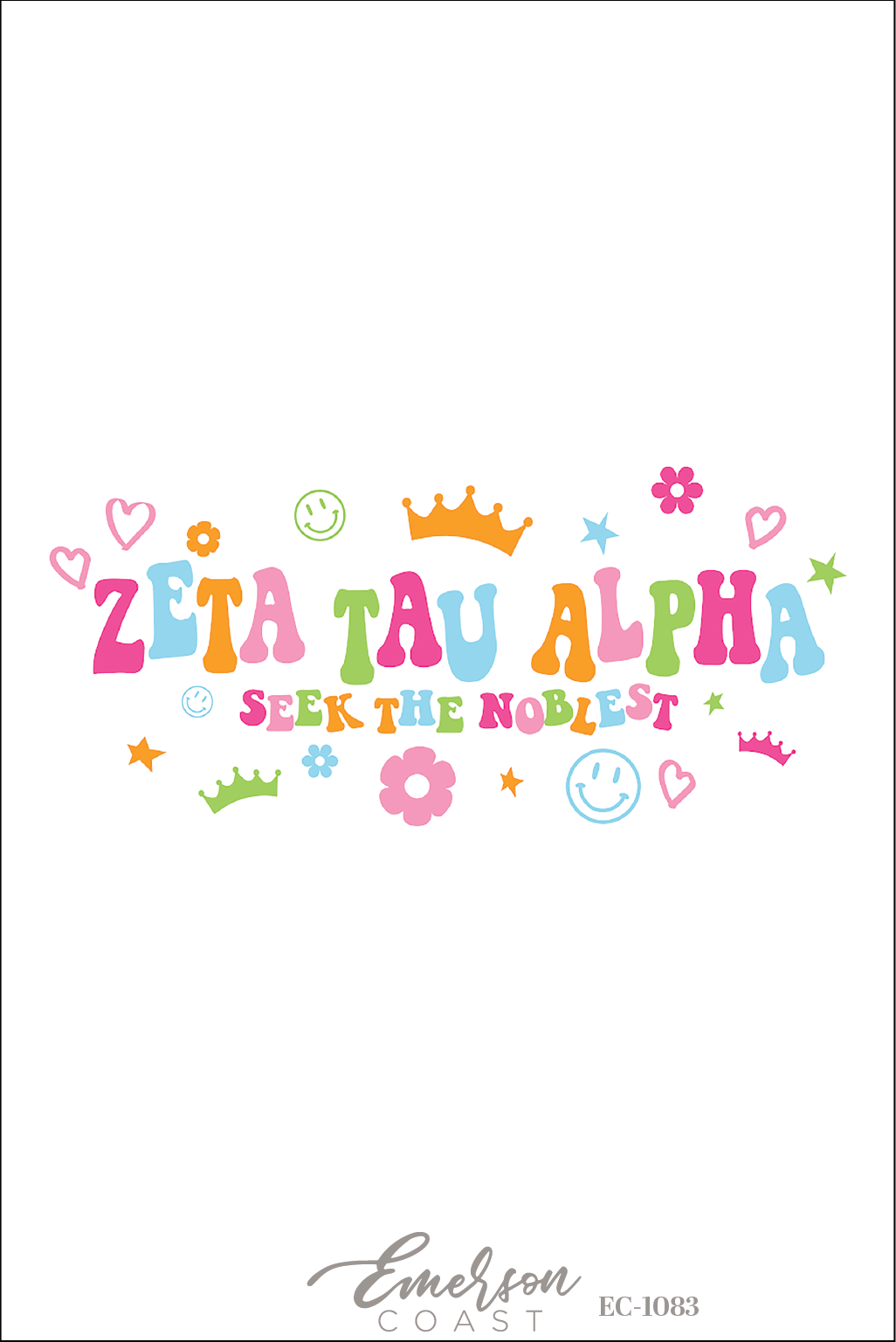 Zeta Tau Alpha Seek The Noblest Recruitment Tee