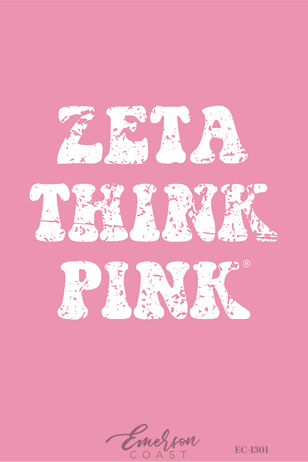 Zeta Tau Alpha Think Pink Bold Tee