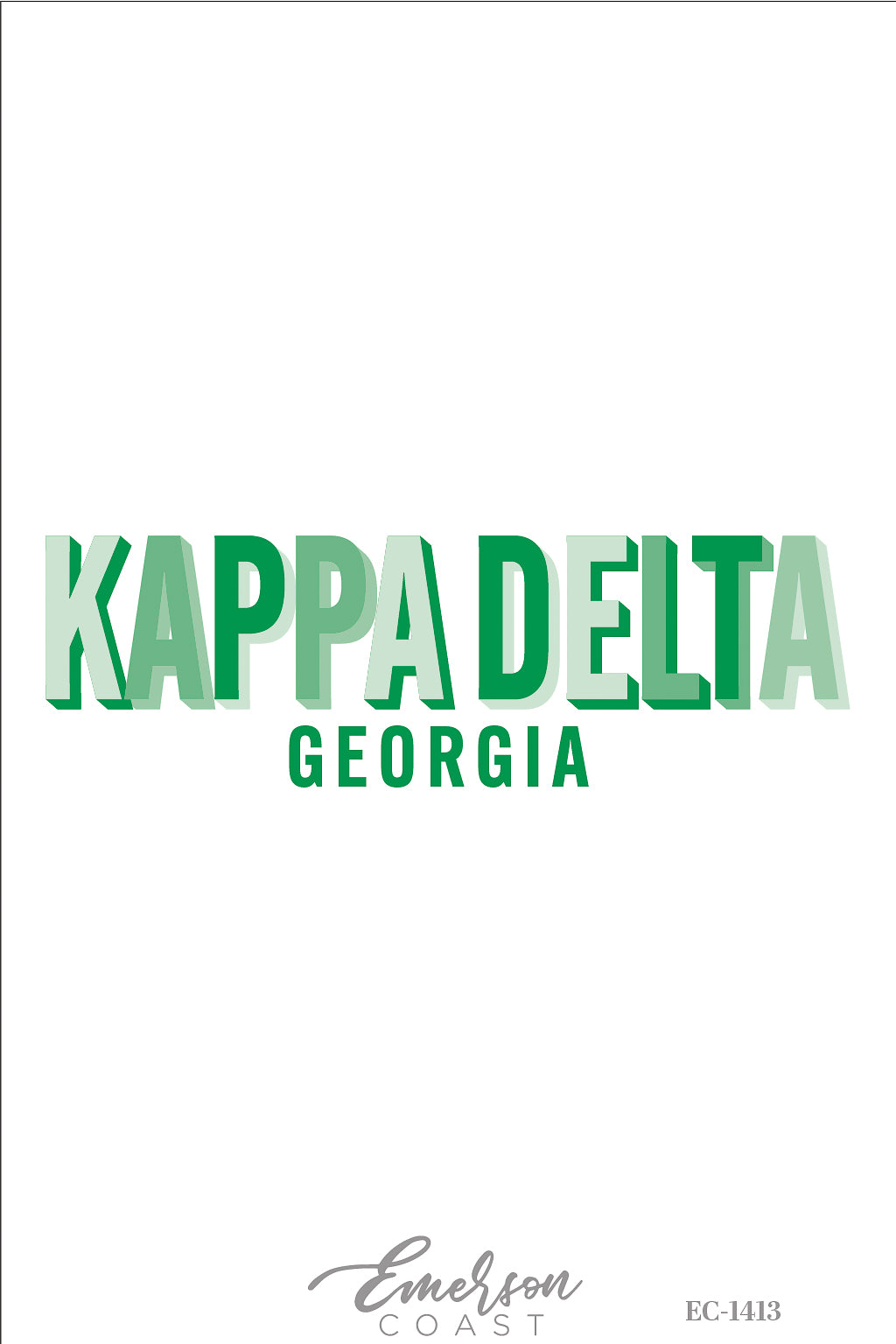 Kappa Delta University of Georgia Green Font Recruitment Tee