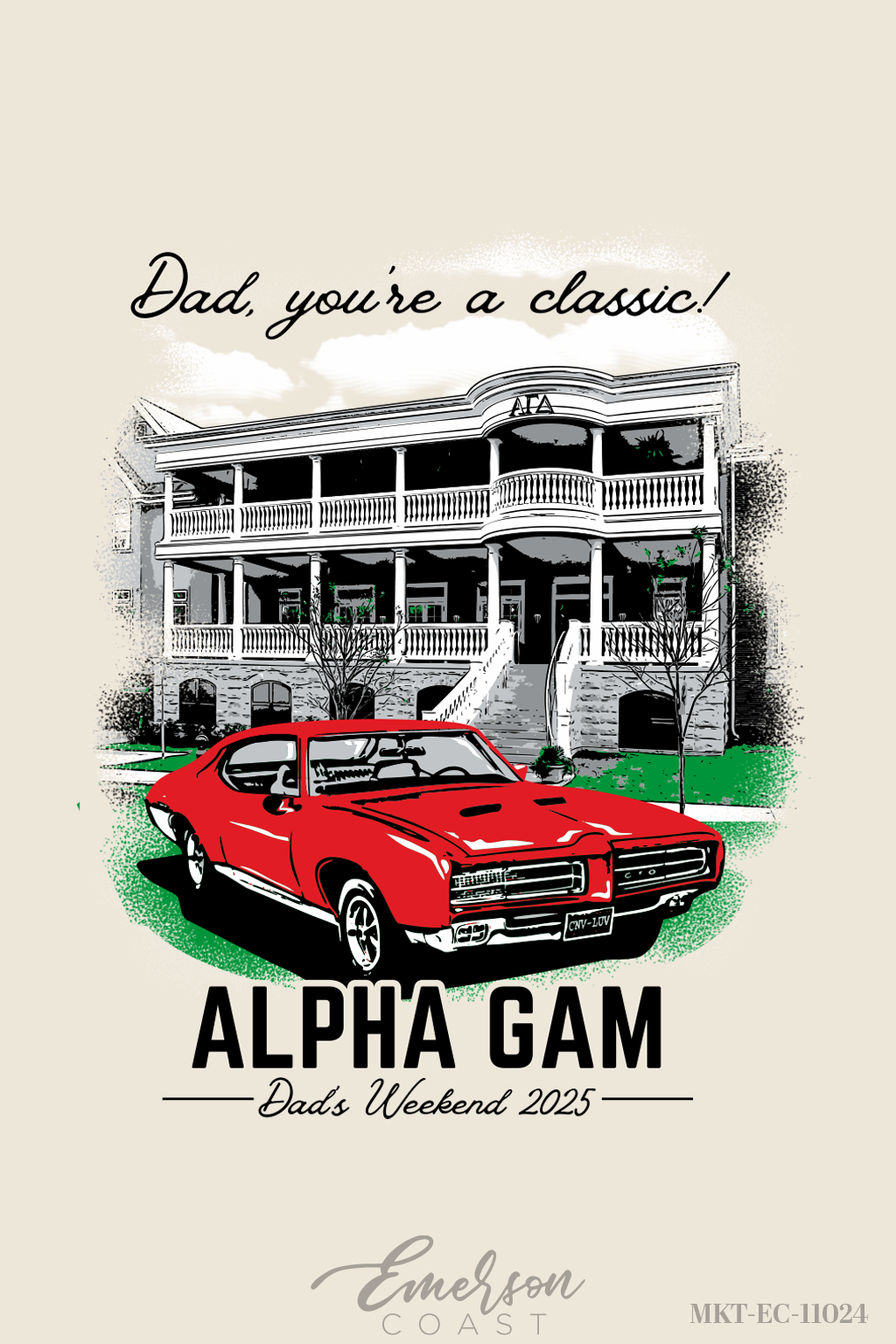 Alpha Gamma Delta Dad Youre A Classic Dads Day Tee