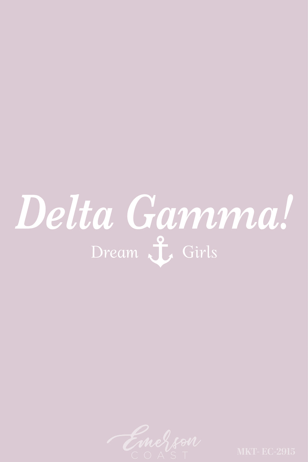 Delta Gamma Dream Girls Anchor Light Pink Tshirt