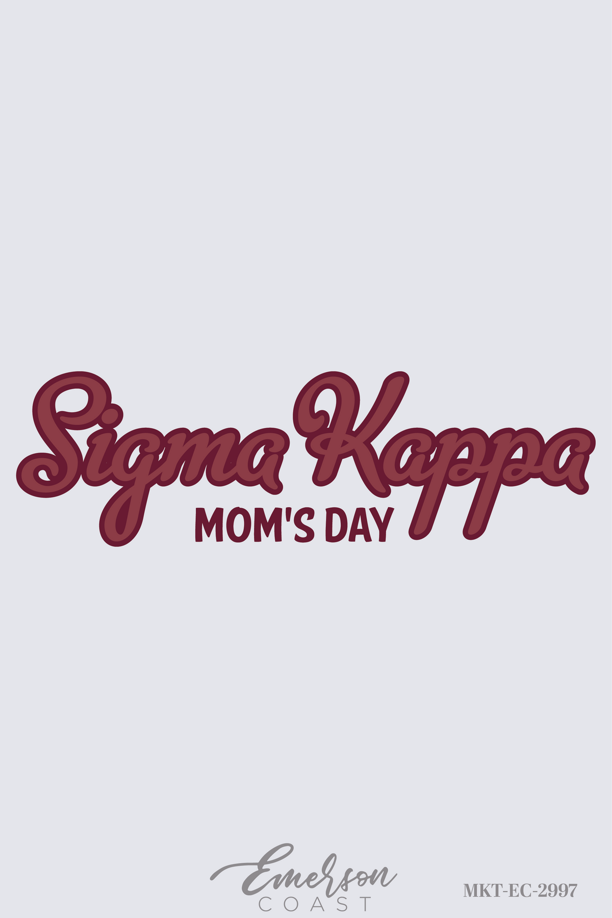 Sigma Kappa University of Central Oklahoma Mom's Day T