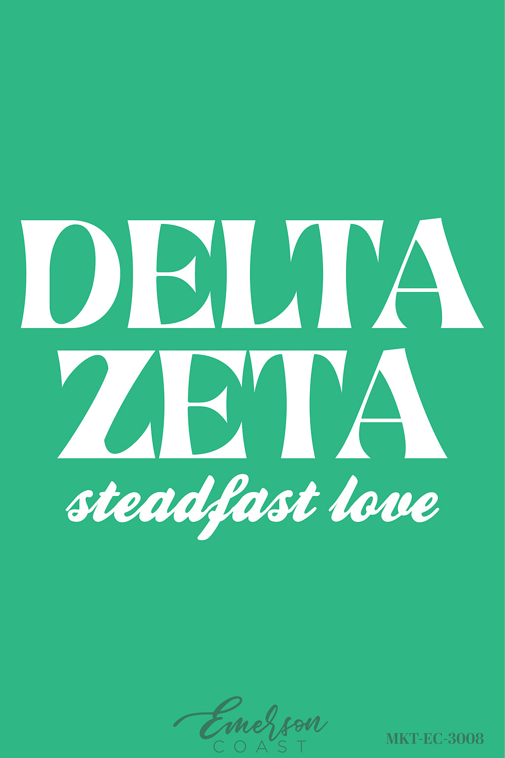 Delta Zeta Green Steadfast Love Recruitment Shirt