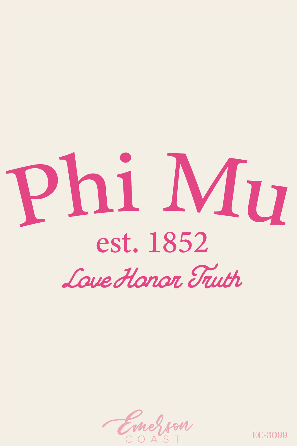 Phi Mu Love Honor Truth Ivory Recruitment Tee