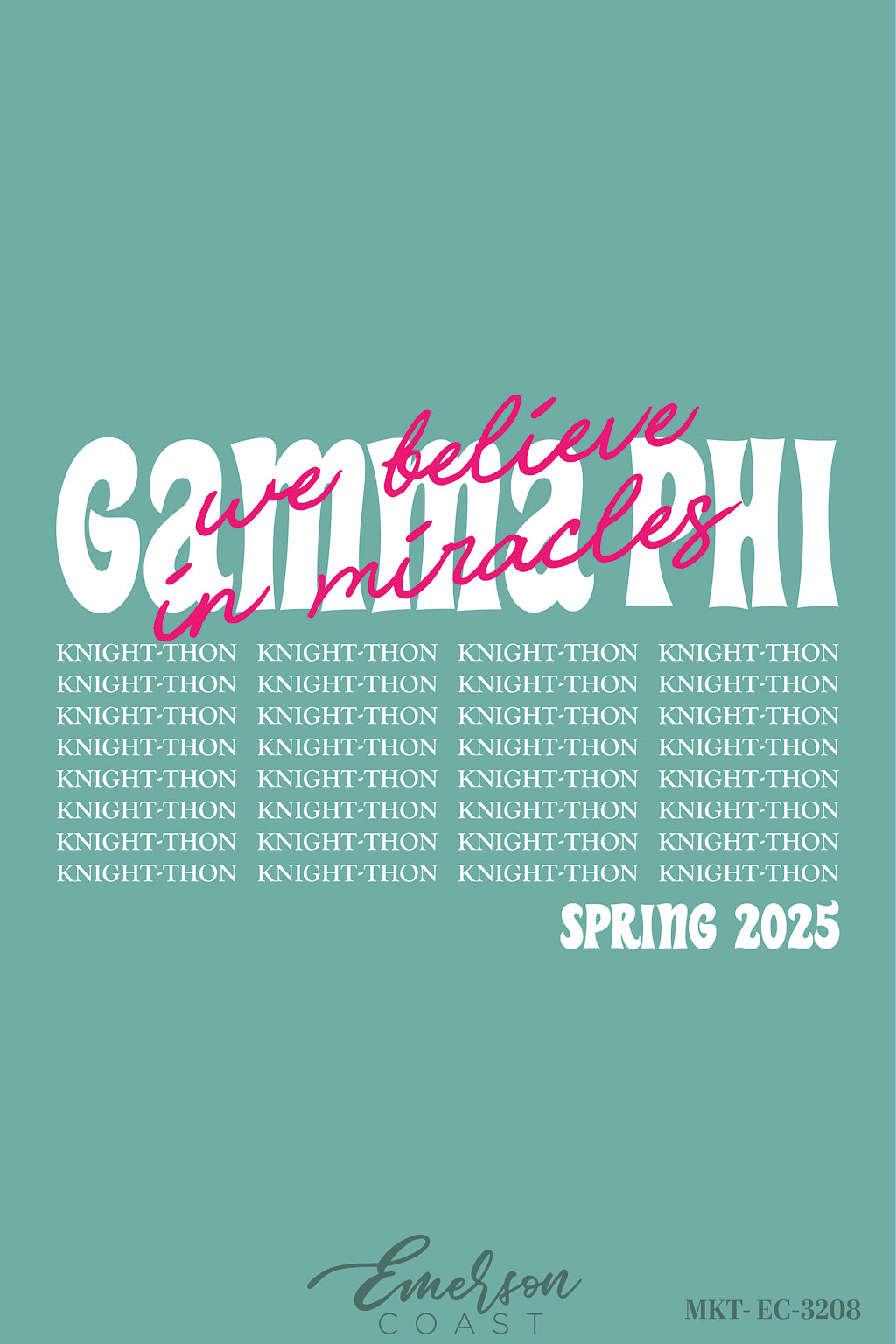 Gamma Phi Beta University of Central Florida Believe In Miracles Tee