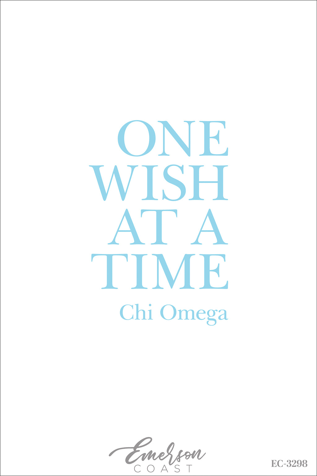 Chi Omega Light Blue One Wish At A Time Recruitment Tee