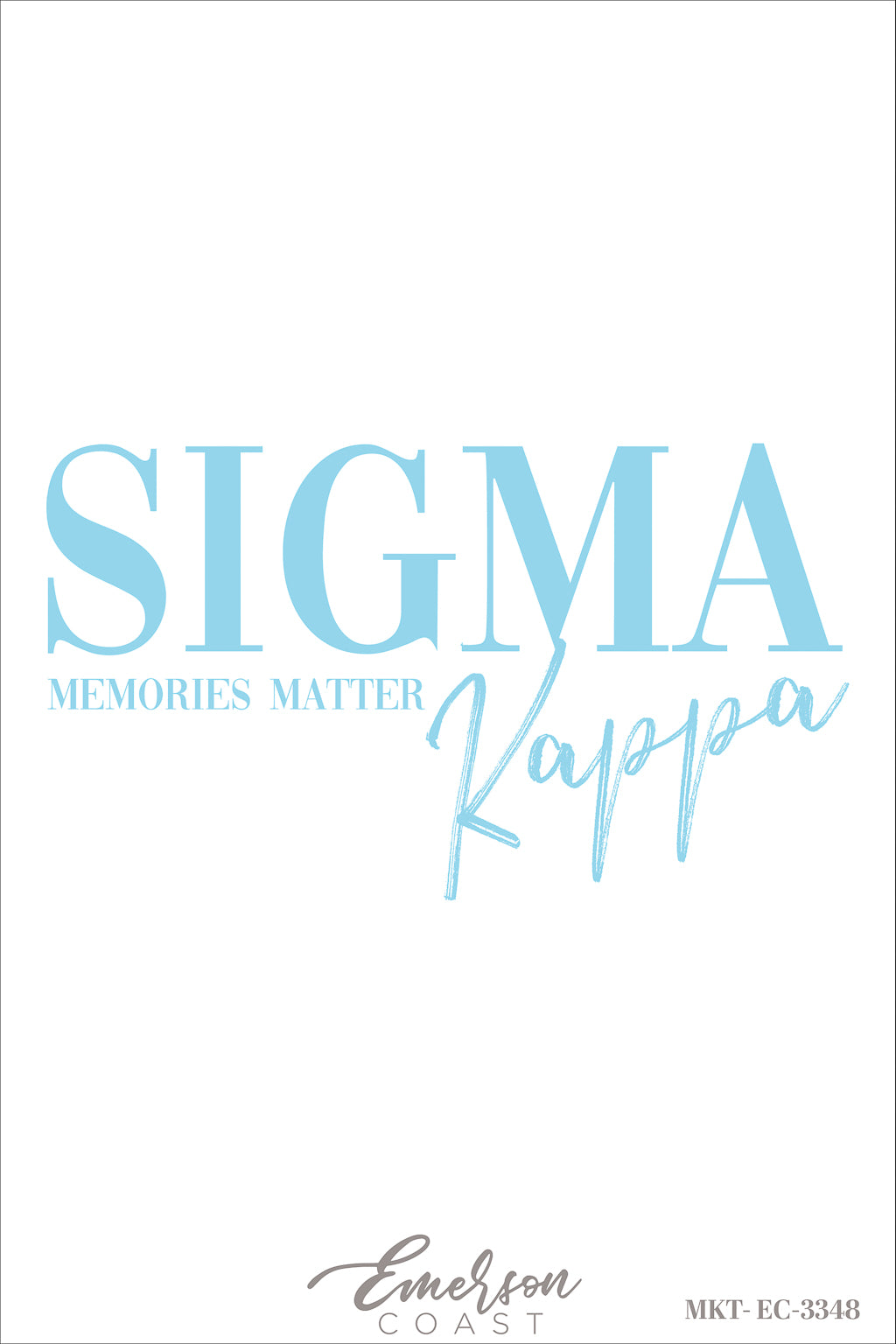 Sigma Kappa Memories Matter Philanthropy Recruitment Tee