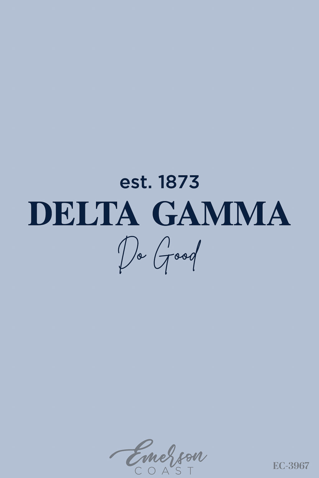 Delta Gamma Simple Do Good Recruitment T-Shirt