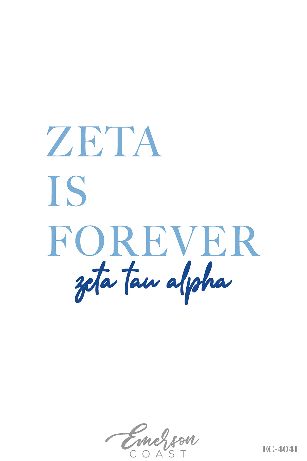 Zeta Is Forever Recruitment Tee