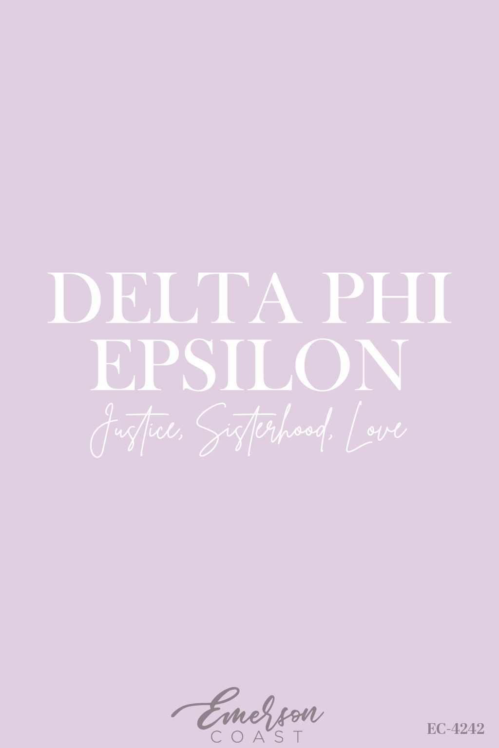 Delta Phi Epsilon Justice Sisterhood Love Tee