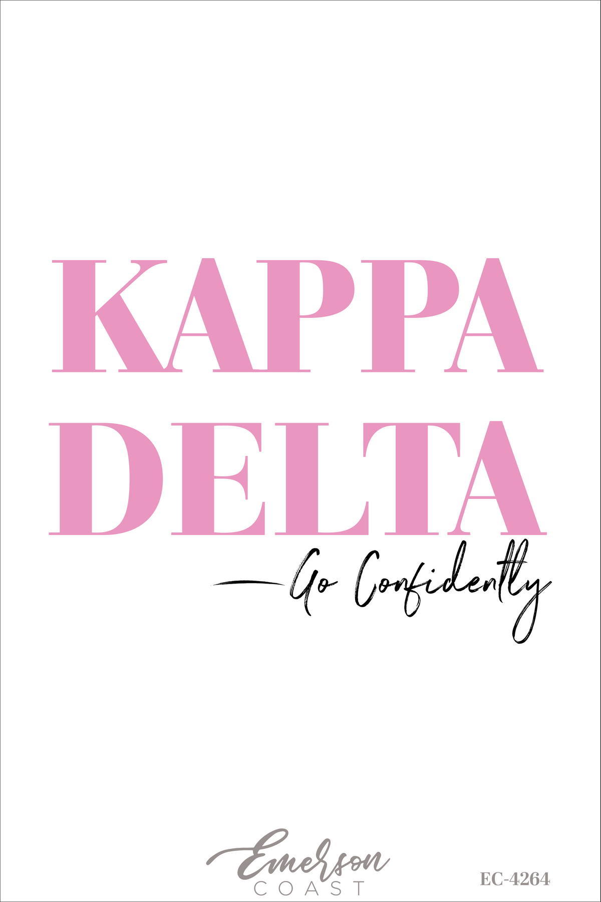 Kappa Delta Go Confidently Recruitment T-Shirt