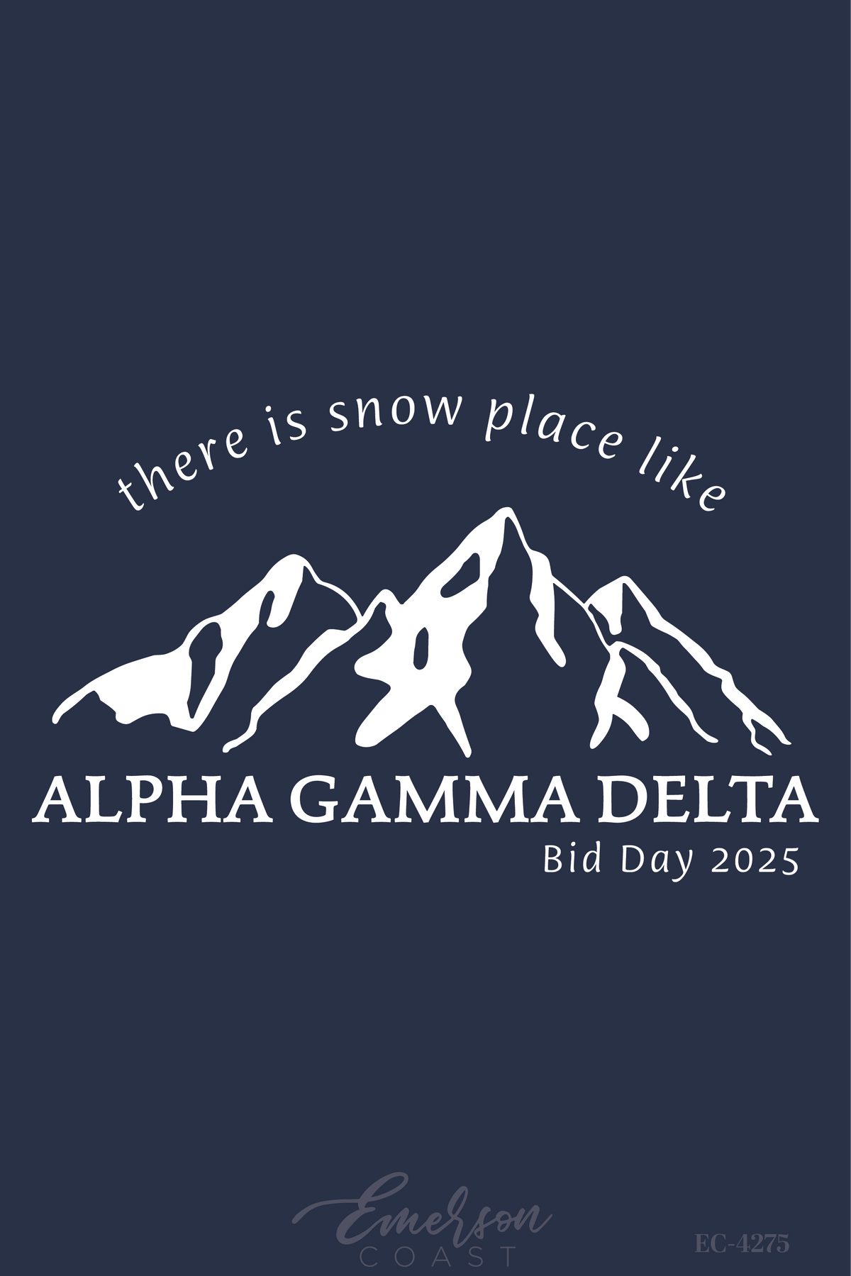 Alpha Gamma Delta Snow Place Like Home Bid Day T-Shirt