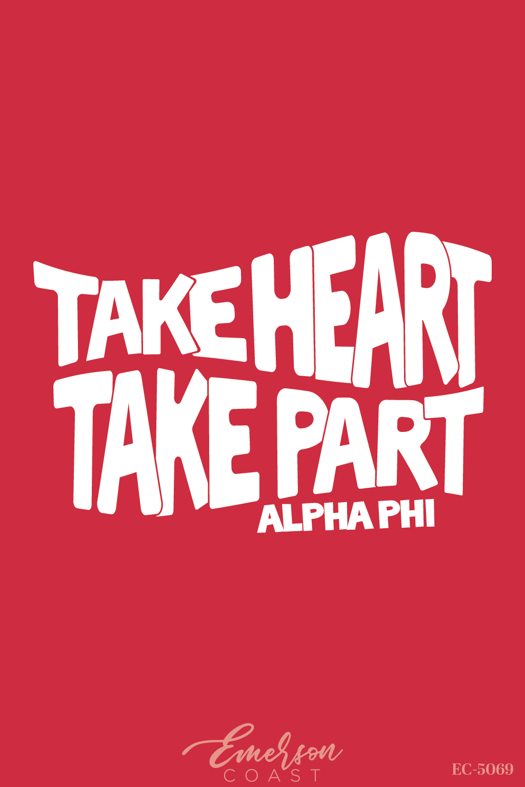 Alpha Phi Take Heart Take Part Red T-Shirt