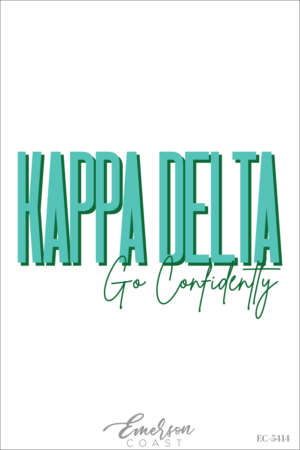 Kappa Delta Go Confidently Slouchy T-Shirt