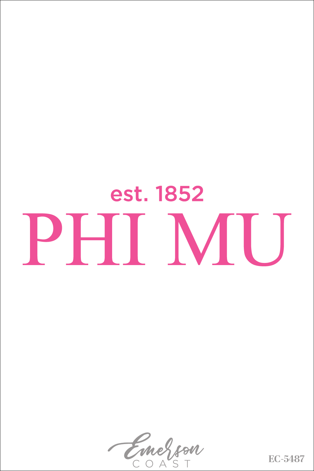 Phi Mu Simple Font Recruitment T-Shirt
