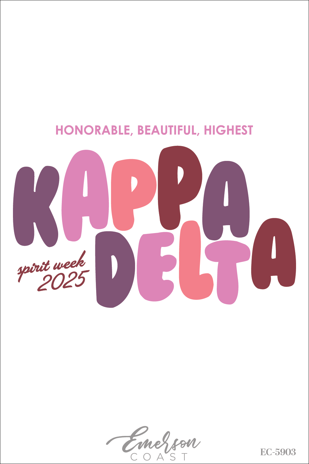 Kappa Delta Honorable Beautiful Highest Spirit Week Tee