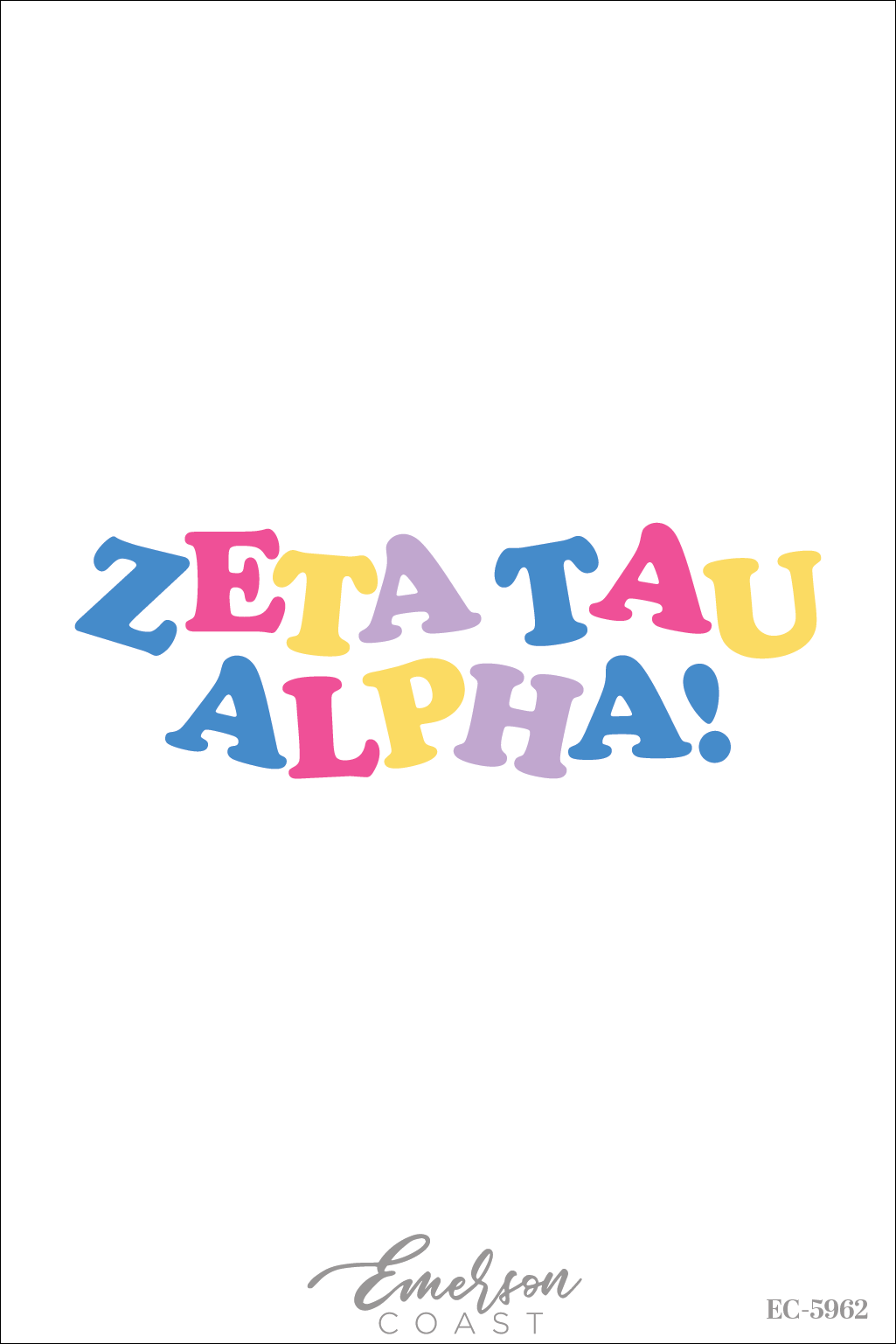 Zeta Tau Alpha Colorful Bubble Font Recruitment T-Shirt