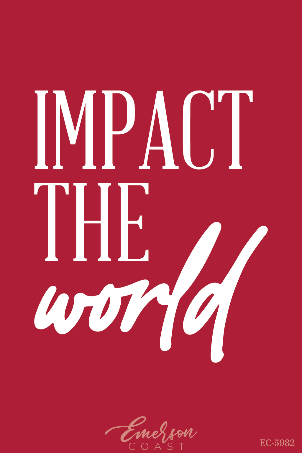 Alpha Gamma Delta Impact The World Red Recruitment Tee
