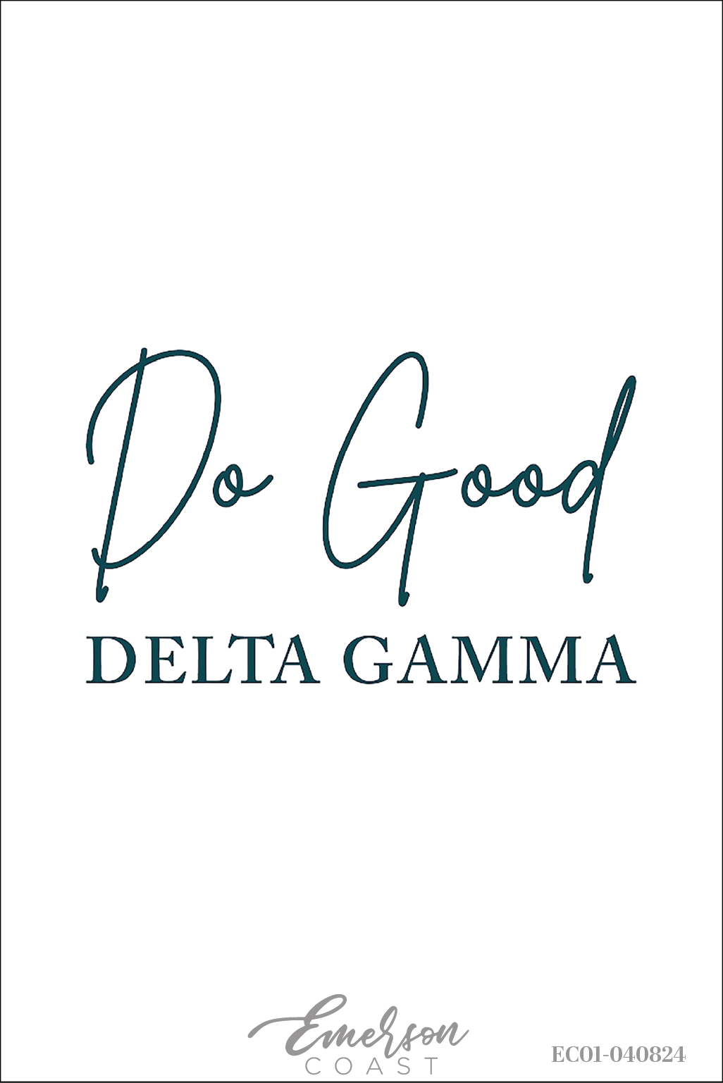 Delta Gamma Do Good Script Tee