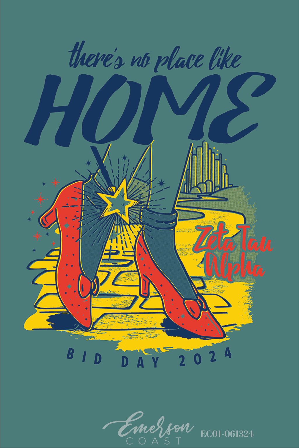 Zeta Tau Alpha No Place Like Home Bid Day T-Shirt
