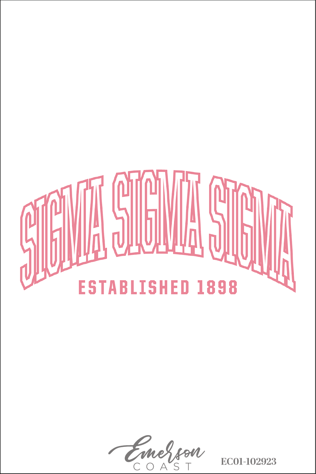 Sigma Sigma Sigma Red Font Recruitment Tee