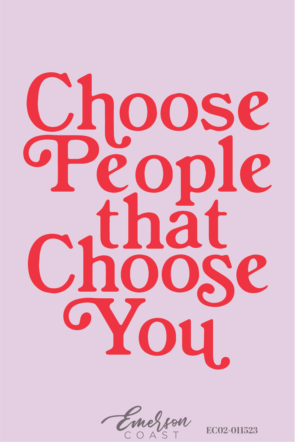 Chi Omega Choose People That Choose You Tee
