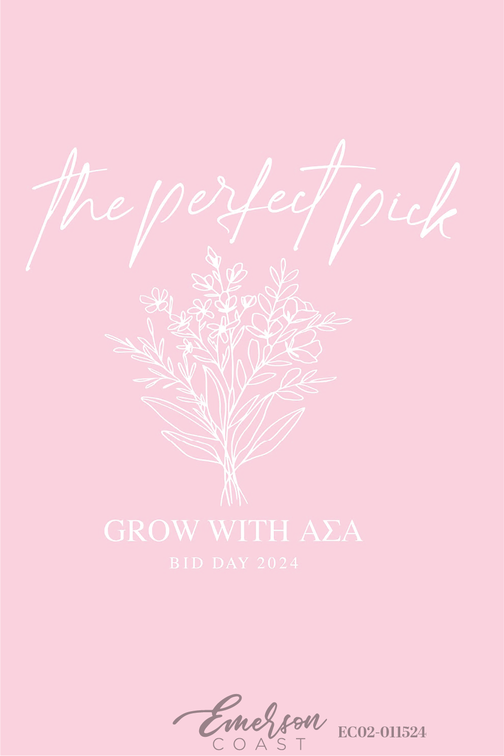 Alpha Sigma Alpha The Perfect Pick Bid Day T-Shirt