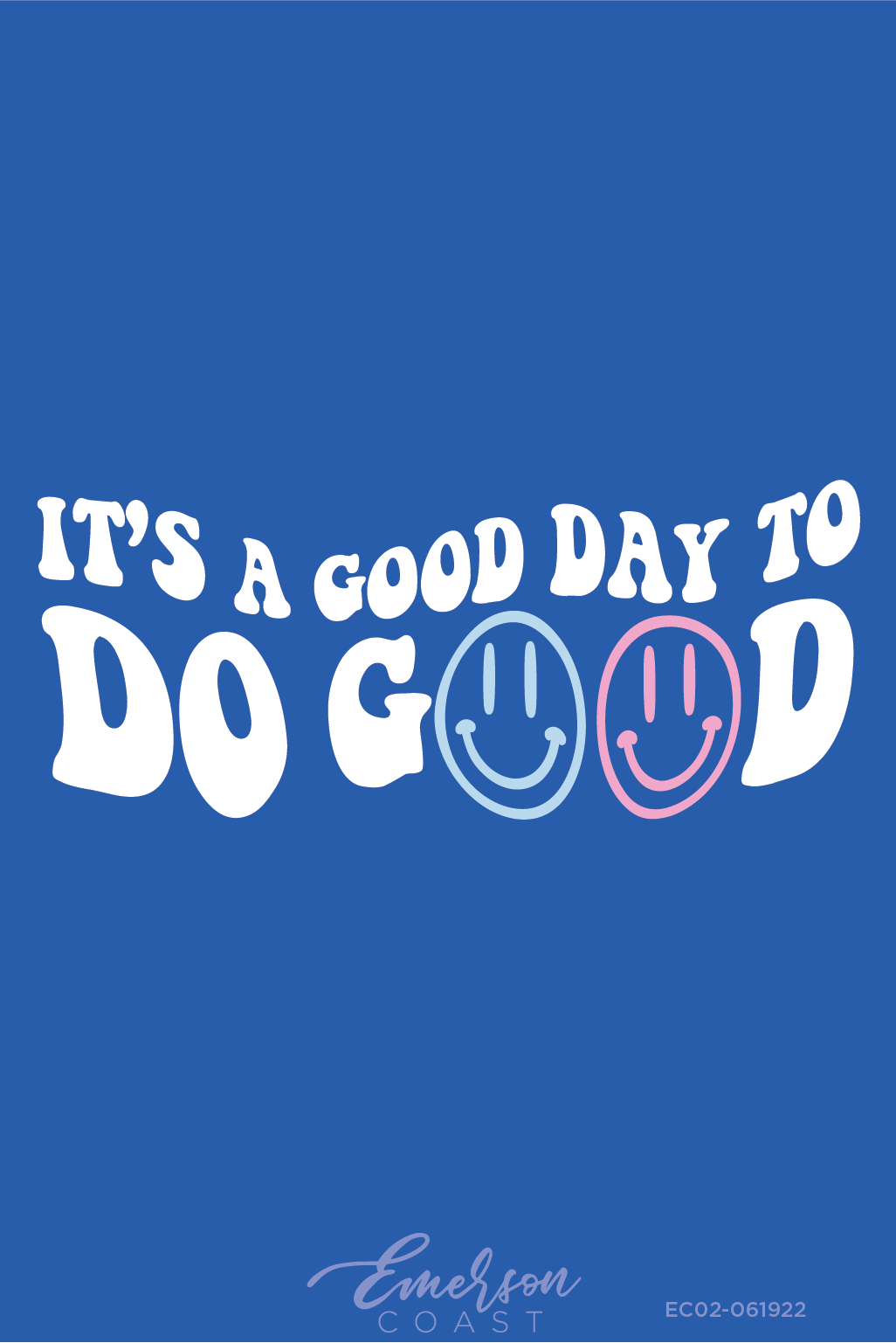 Delta Gamma Its A Good Day To Do Good T-Shirt
