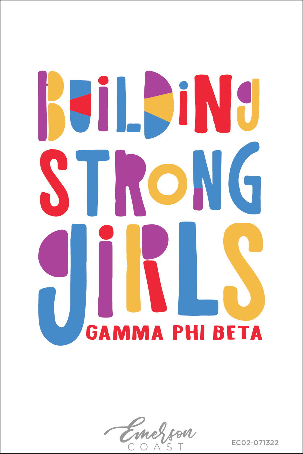 Gamma Phi Beta Building Strong Girls Colorful Tee