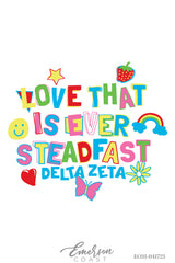 Delta Zeta Love That Is Ever Steadfast Rolled Cuff Tee