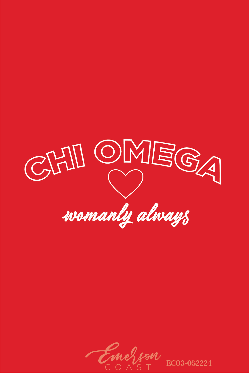 Chi Omega Womanly Always Red Recruitment Set