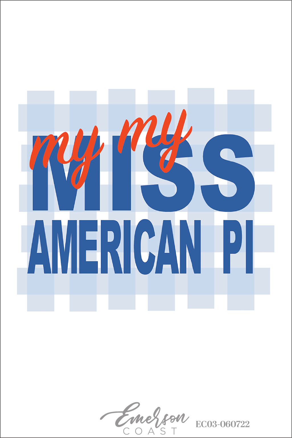 Alpha Delta Pi My My Miss American Pi Bid Day T-Shirt