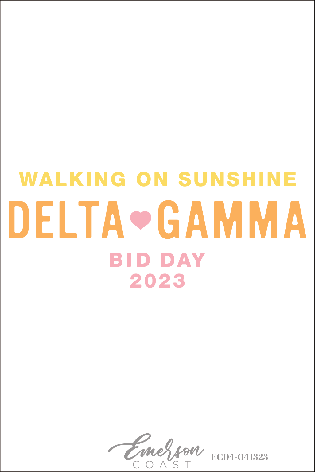 Delta Gamma Walking On Sunshine Bid Day T-Shirt