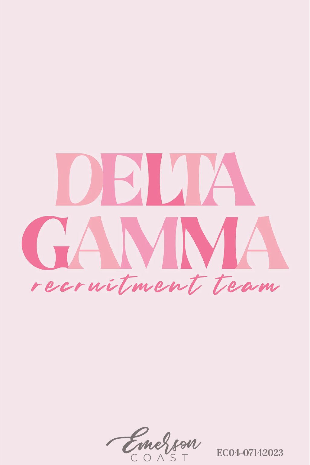 Delta Gamma Louisiana State University Recruitment Team Tshirt