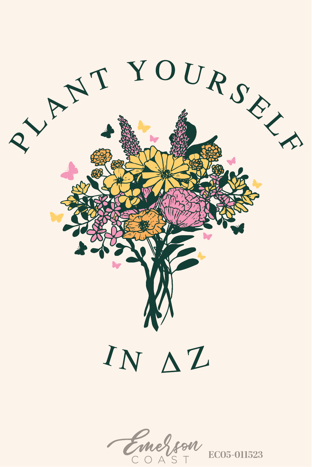 Delta Zeta Plant Yourself In DZ Recruitment Tee